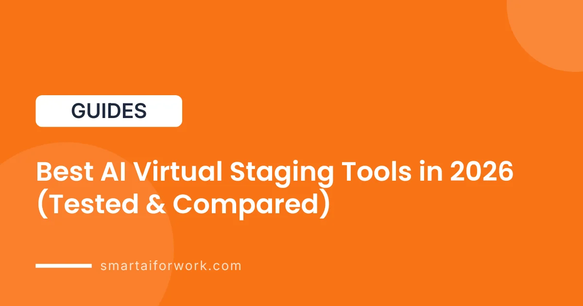 Best AI Virtual Staging Tools in 2026 (Tested & Compared)